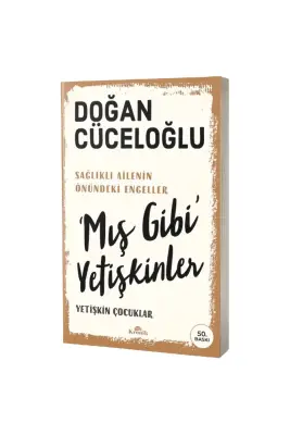 Mış Gibi Yetişkinler - Kronik Kitap