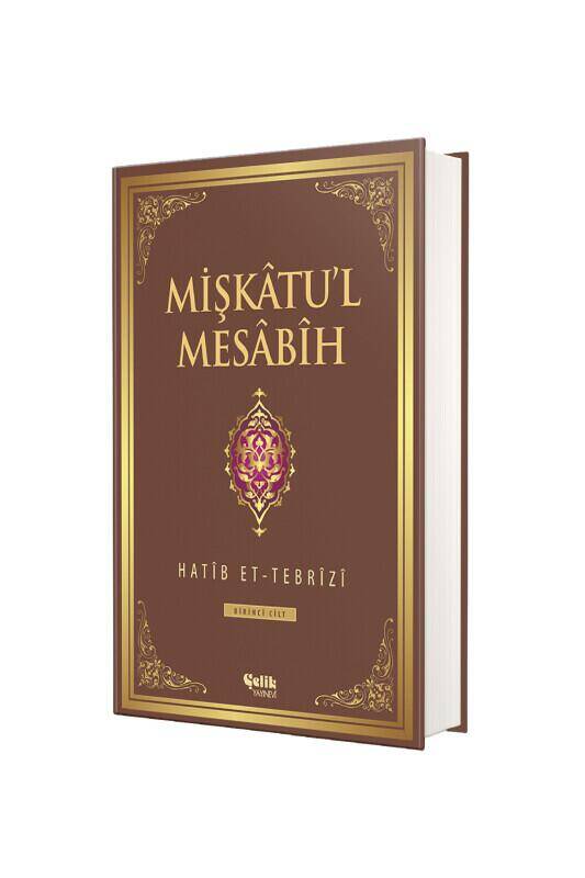 Mişkatul Mesabih 2. Cilt - 1