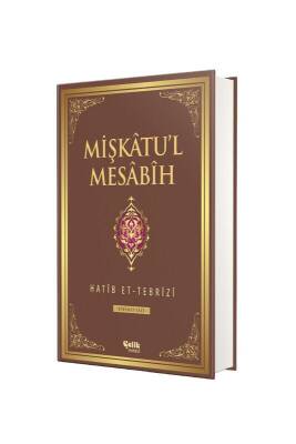 Mişkatul Mesabih 4. Cilt - Çelik Yayınevi