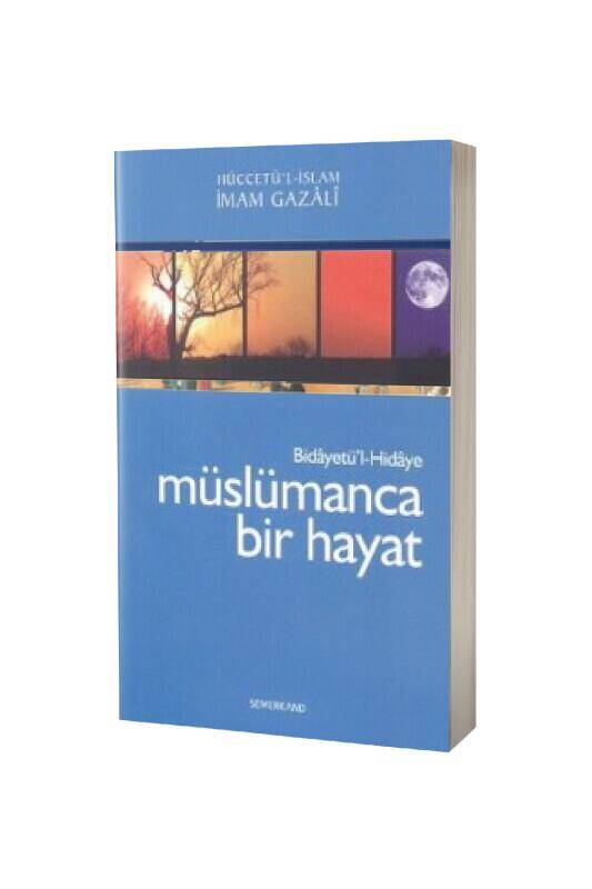 Müslümanca Bir Hayat - 1