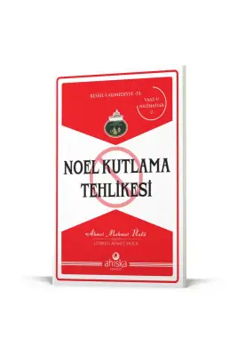 Noel Kutlama Tehlikesi - Ahıska Yayınevi