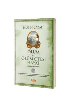 Ölüm Ve Ölüm Ötesi Hayat Kıyamet Ve Ahiret - Çelik Yayınevi