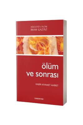 Ölüm Ve Sonrası - Semerkand Yayınları