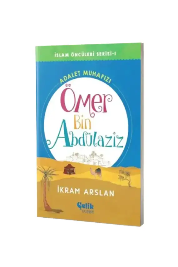 Ömer Bin Abdülaziz Adalet Muhafızı İslam Öncüleri Serisi - 1