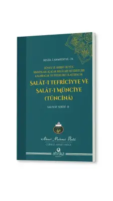 Salatı Tefriciyye Ve Salatı Münciye Tüncina - Ahıska Yayınevi