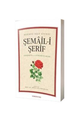 Şemaili Şerif - Semerkand Yayınları