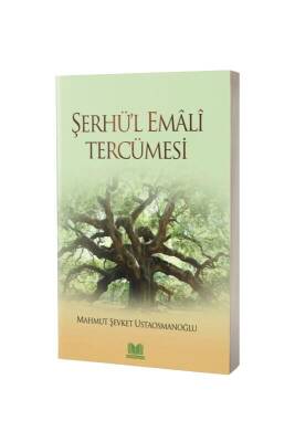 Şerhül Emali Tercümesi - Kitapkalbi Yayıncılık