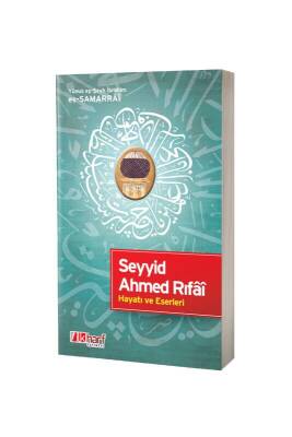 Seyyid Ahmed Rıfai Hayatı Ve Eserleri - İlk Harf Yayınevi