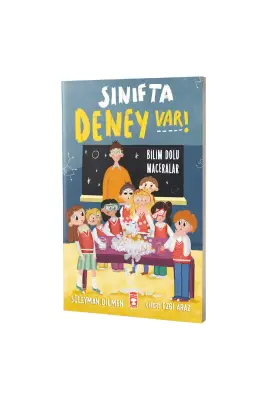Sınıfta Deney Var - Timaş Çocuk Yayınları