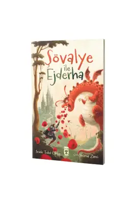 Şövalye ile Ejderha - Timaş Çocuk Yayınları