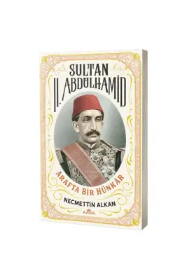 Sultan II. Abdülhamid - Kronik Kitap
