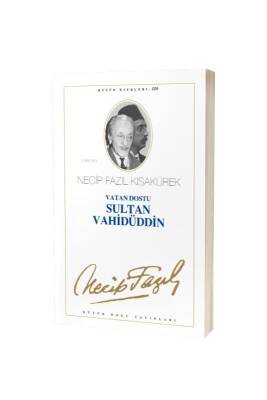 Sultan Vahidüddin - Büyük Doğu Yayınları