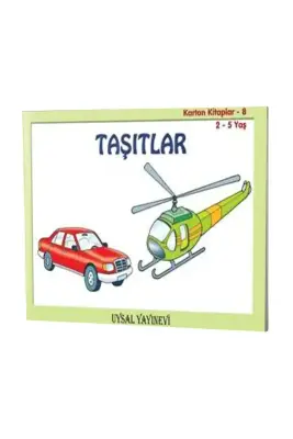 Taşıtlar - Karton Kitap 8 - 2-5 Yaş - Uysal Yayıncılık