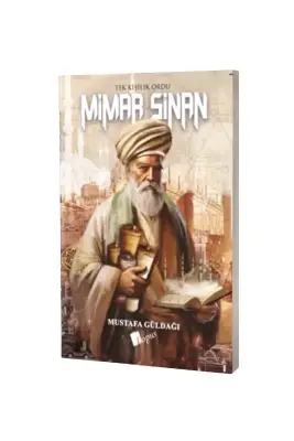 Tek Kişilik Ordu Mimar Sinan - Lopus Yayınları