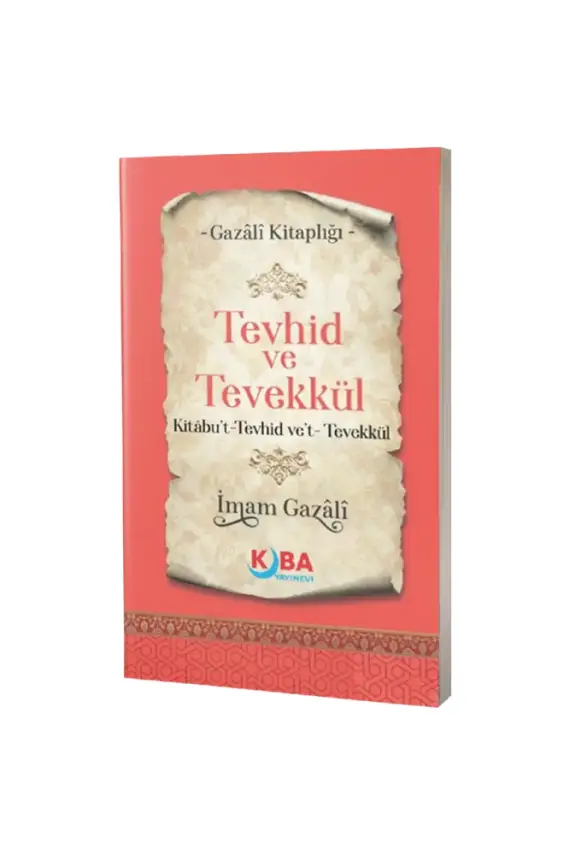 Tevhid ve Tevekkül - 1