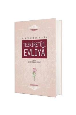 Tezkiretül Evliya - Semerkand Yayınları