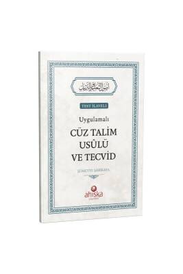 Uygulamalı Cüz Talim Usulü Ve Tecvid - Ahıska Yayınevi