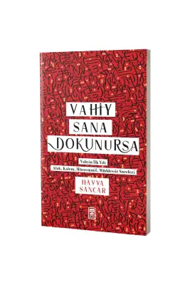 Vahiy Sana Dokunursa - Timaş Yayınları