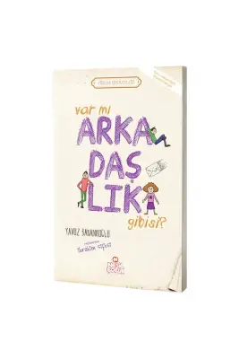 Var mı Arkadaşlık Gibisi - Nesil Yayınları