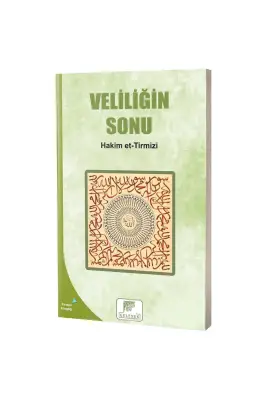 Veliliğin Sonu - Gelenek Yayıncılık