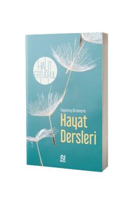 Yaşanmış Öykülerle Hayat Dersleri - Nesil Yayınları