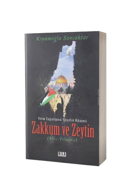 Zakkum ve Zeytin Arzı Filistin 1 - 1