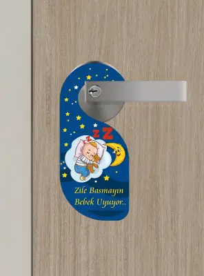 Zile Basmayın. Bebek uyuyor Kapı Askısı Kapı Uyarı Levhası - Bemenda
